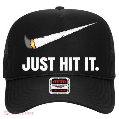 Just Hit It Marijuana Hat