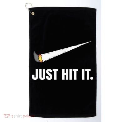 Just Hit It Marijuana Golf Towel
