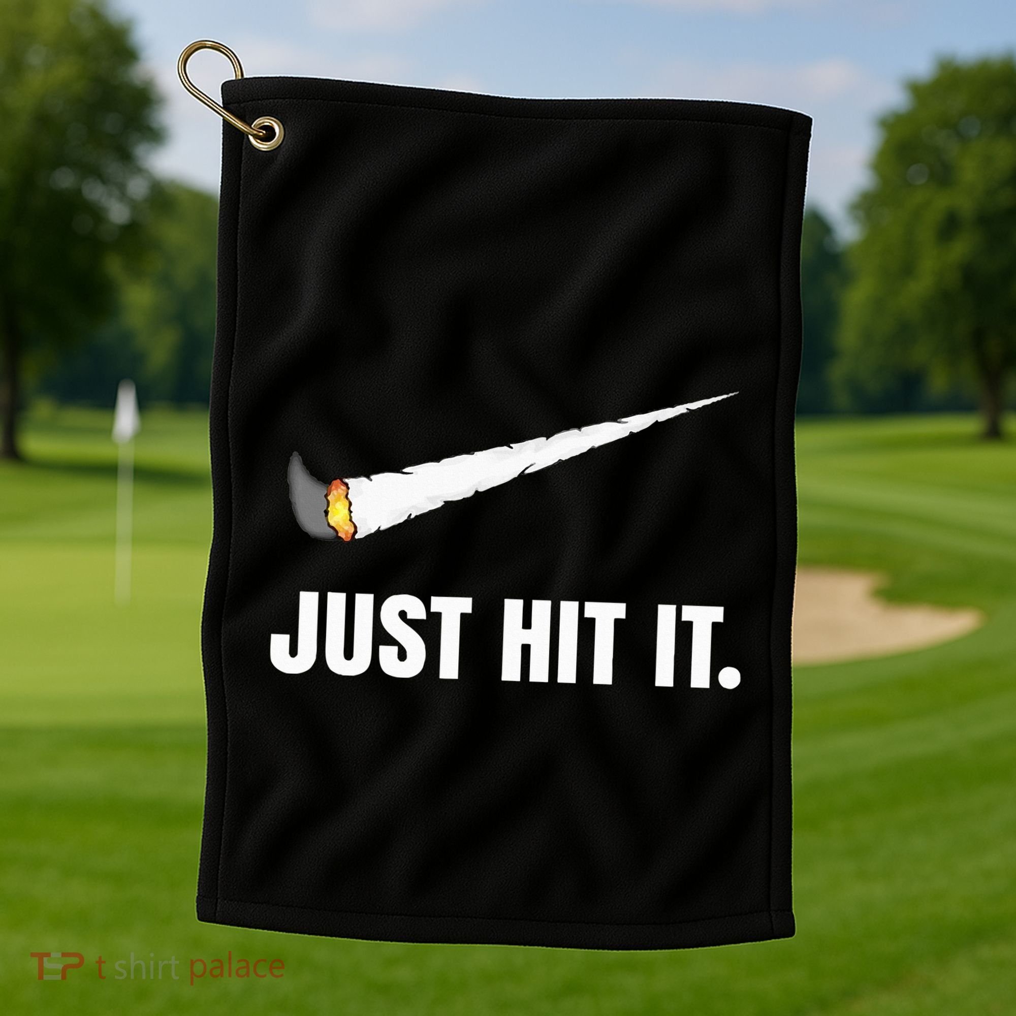 Just Hit It Marijuana Golf Towel