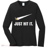 Just Hit It Marijuana Women's Long Sleeve Shirt thumb 0