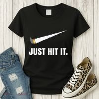 Just Hit It Marijuana Women's T-Shirt thumb 3
