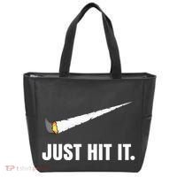 Just Hit It Marijuana Tote Bag thumb 0