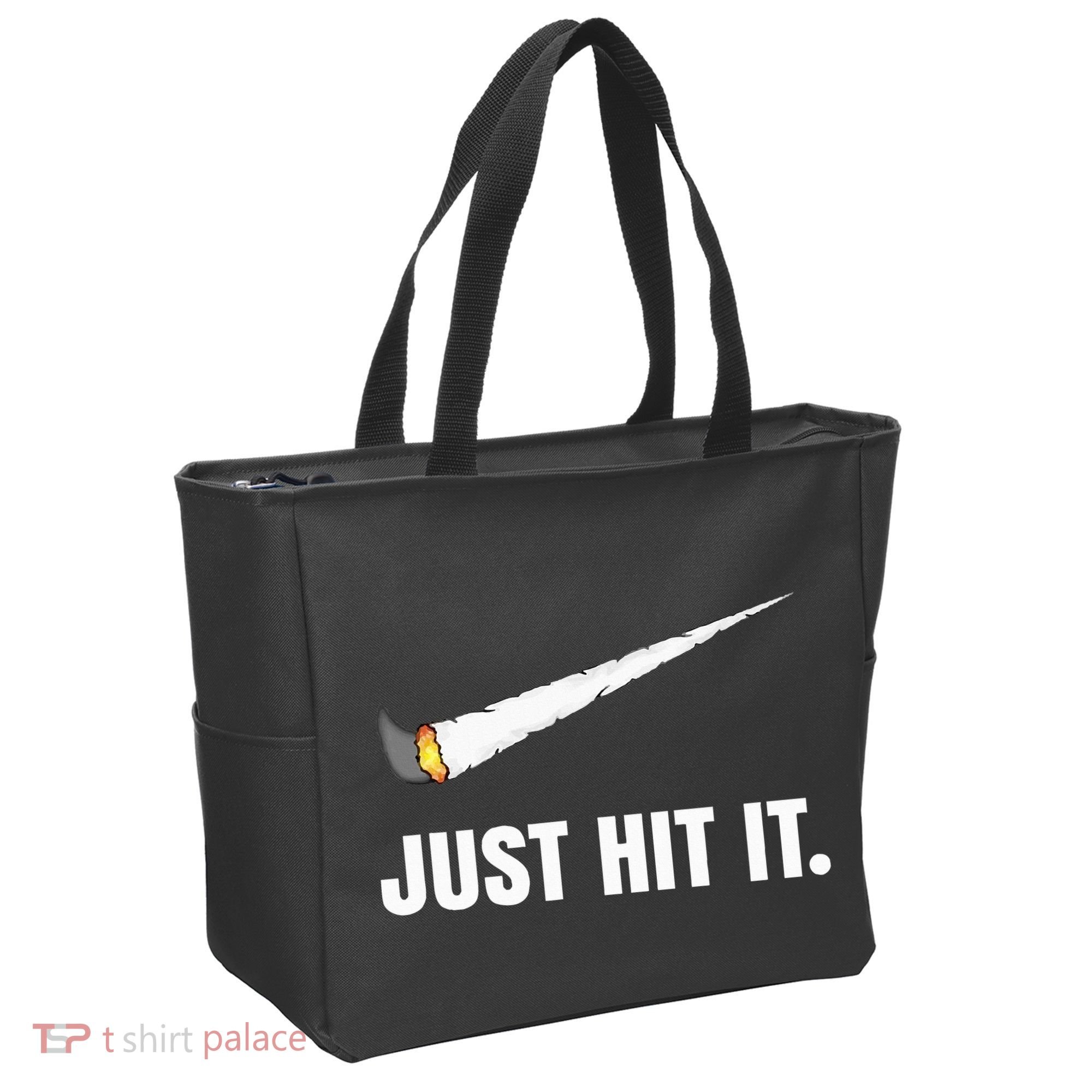 Just Hit It Marijuana Tote Bag