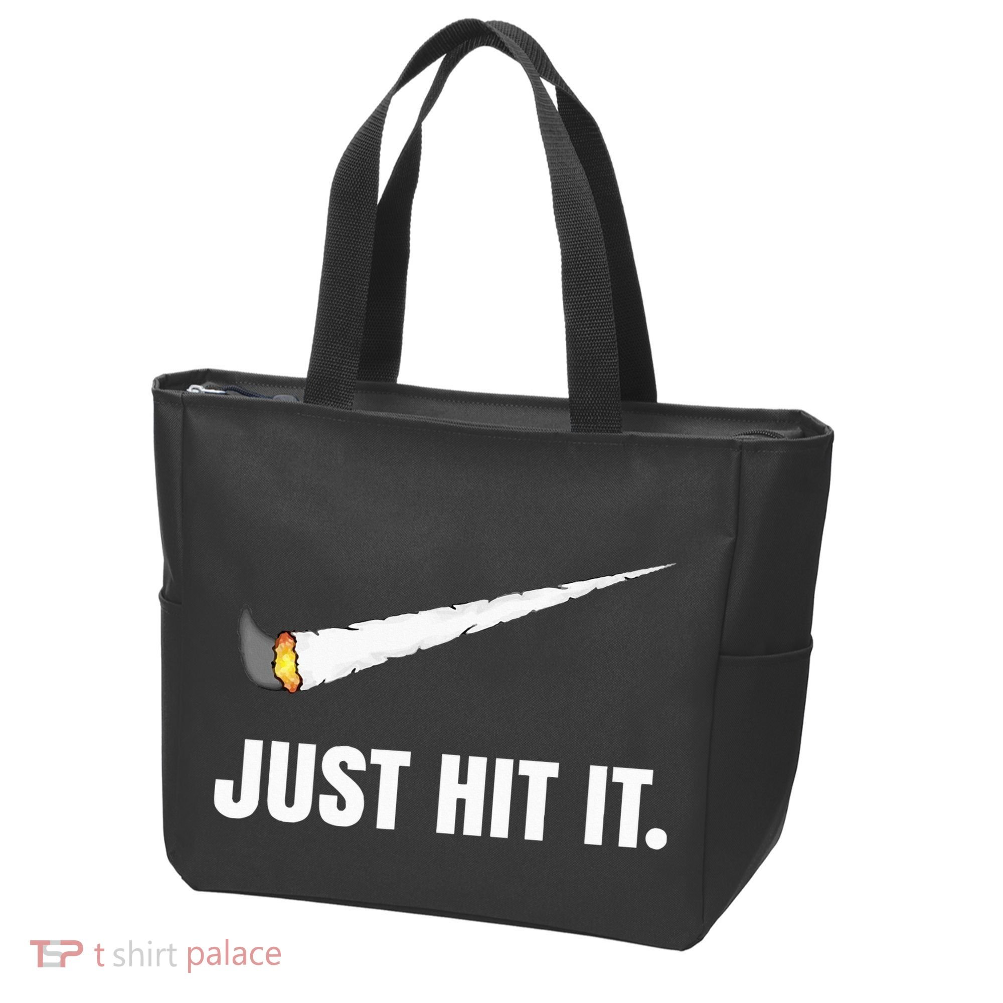 Just Hit It Marijuana Tote Bag