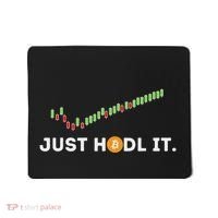 Just Hodl It Funny Crypto Trader Btc Bitcoin Investor Mousepad thumb 0