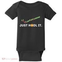 Just Hodl It Funny Crypto Trader Btc Bitcoin Investor Baby Bodysuit thumb 0