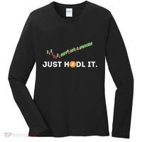 Just Hodl It Funny Crypto Trader Btc Bitcoin Investor Women's Long Sleeve Shirt thumb 0