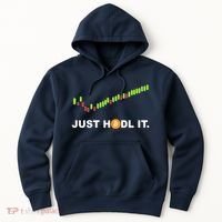 Just Hodl It Funny Crypto Trader Btc Bitcoin Investor Hoodie thumb 0