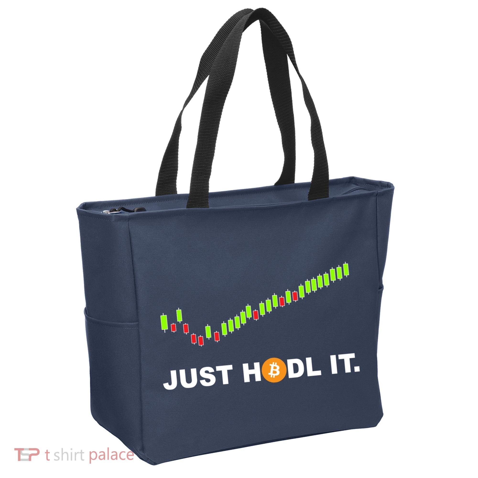Just Hodl It Funny Crypto Trader Btc Bitcoin Investor Tote Bag