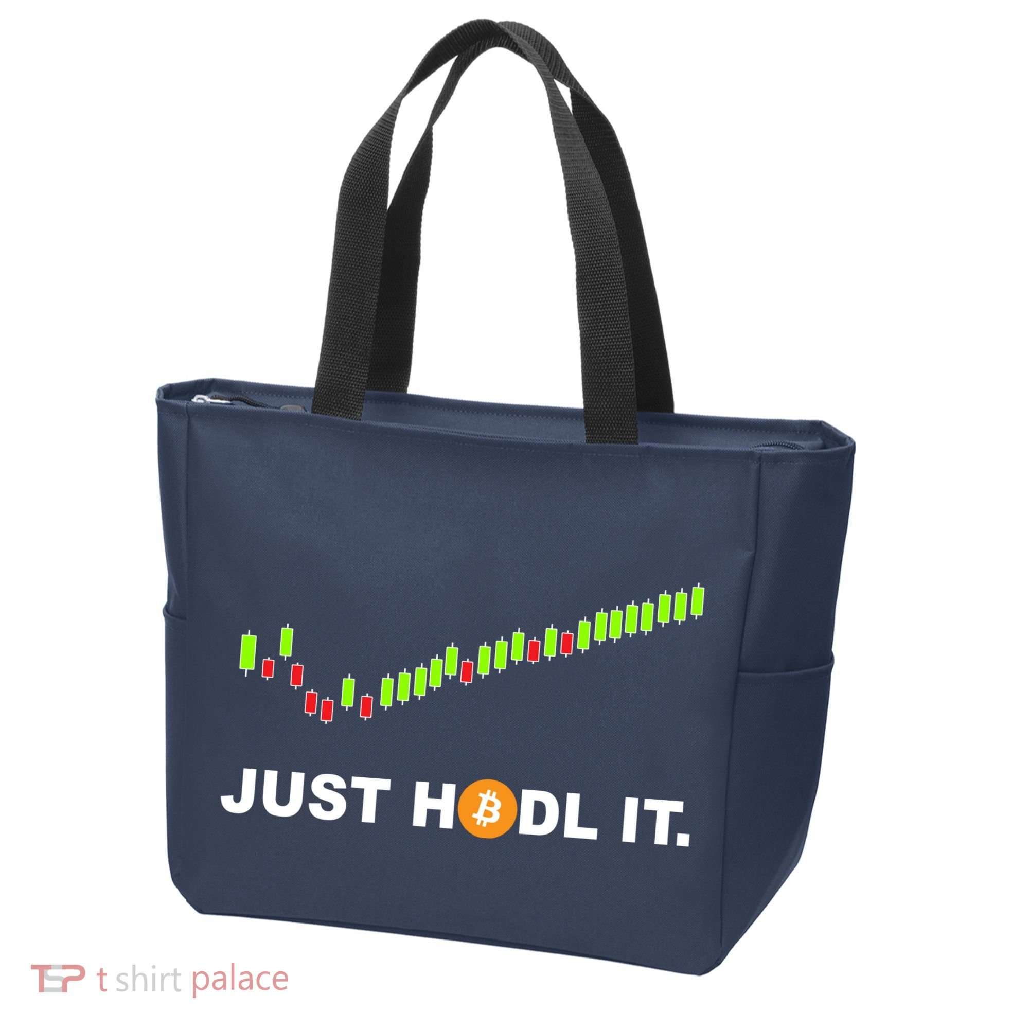 Just Hodl It Funny Crypto Trader Btc Bitcoin Investor Tote Bag