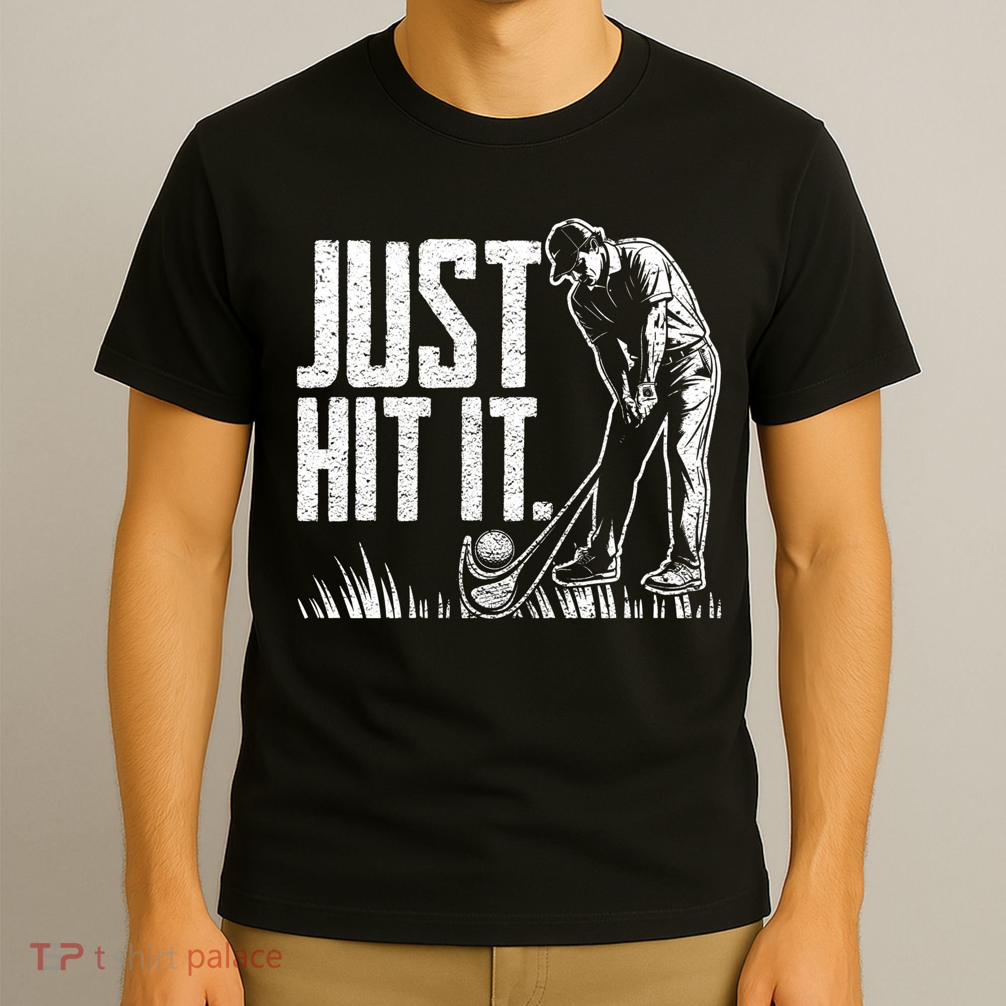 Just Hit It Funny Golf T-Shirt