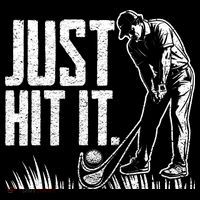 Just Hit It Funny Golf T-Shirt thumb 7