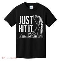 Just Hit It Funny Golf Kids T-Shirt thumb 0