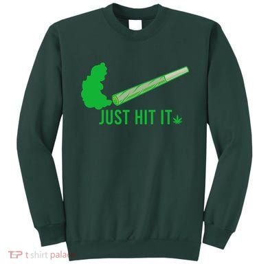 Just Hit It Sweatshirt