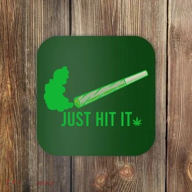 Just Hit It Coaster