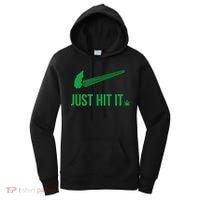 Just Hit It Cannabis Smoker Women's Hoodie thumb 0