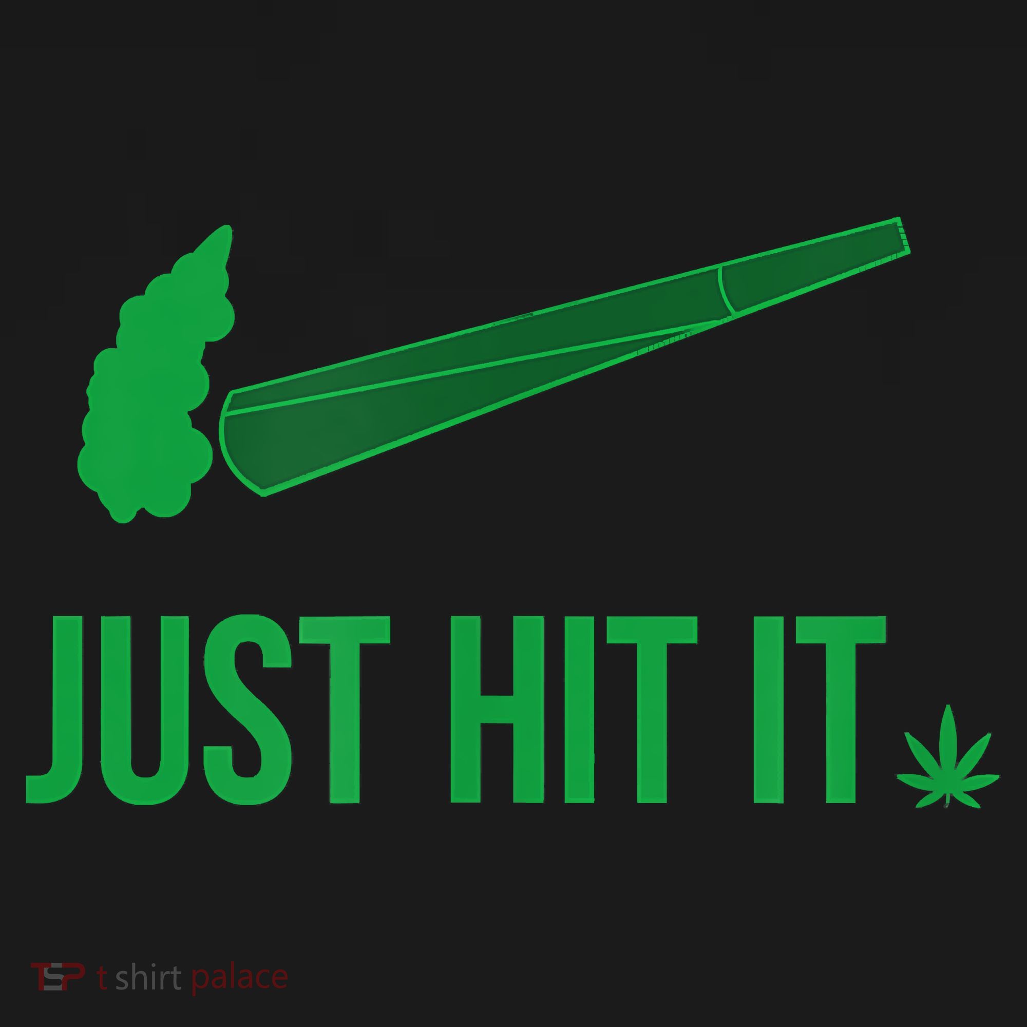 Just Hit It Cannabis Smoker Toddler T-Shirt