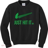Just Hit It Cannabis Smoker Kids Sweatshirt thumb 0