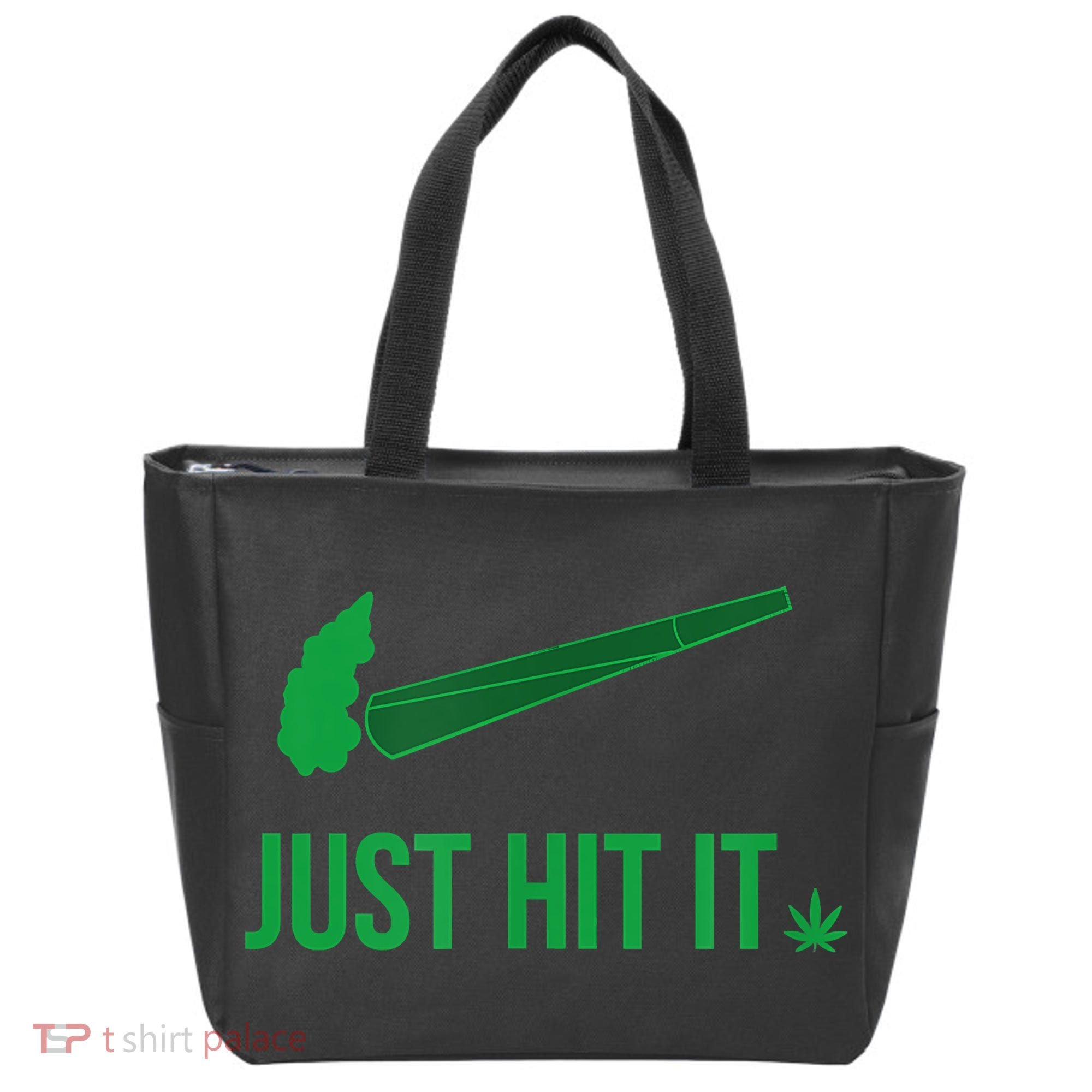 Just Hit It Cannabis Smoker Tote Bag