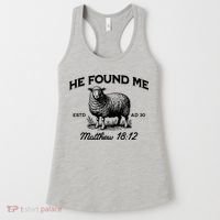 Jesus He Left 99 To Find Me Sheep Christian Women's Tank Top thumb 0