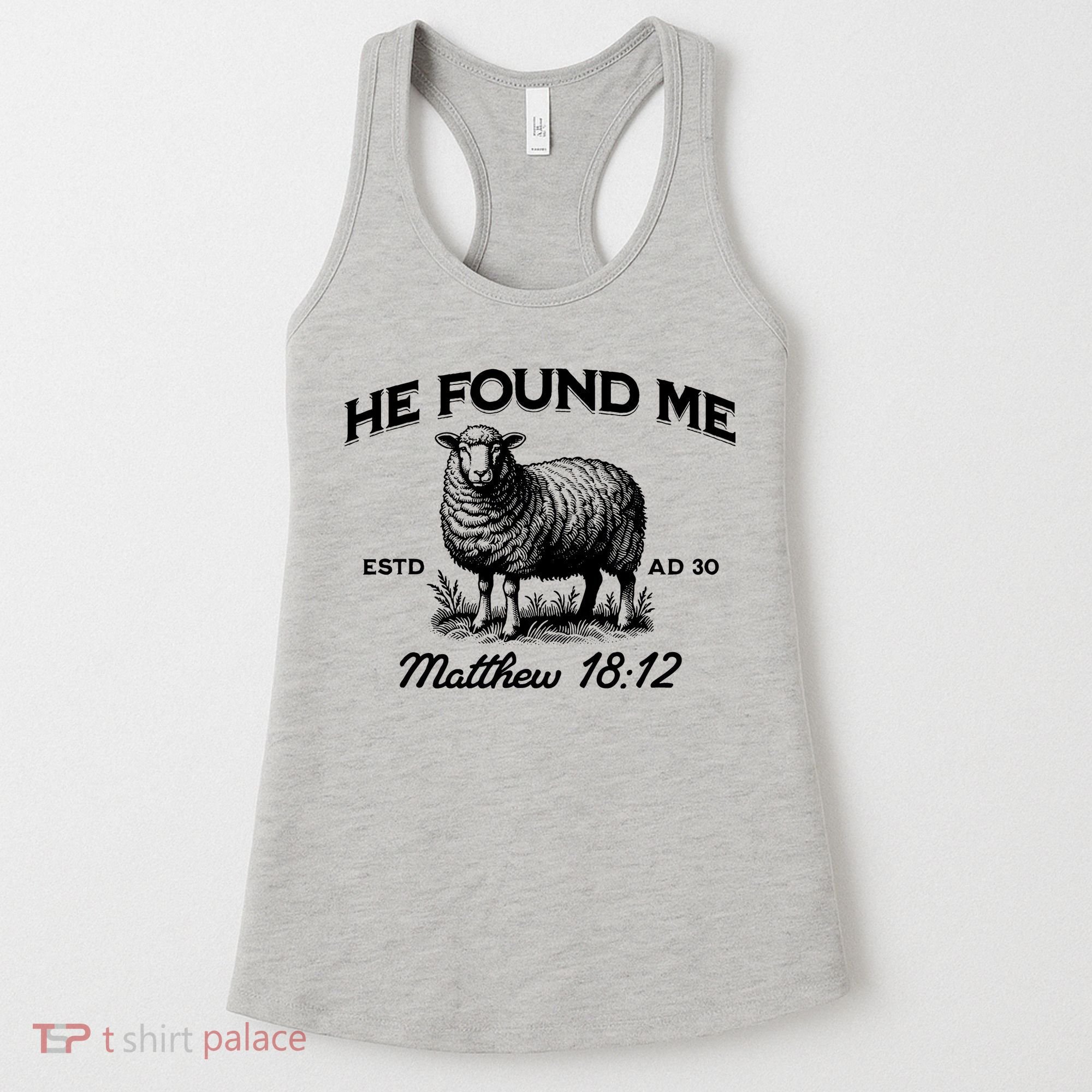 Jesus He Left 99 To Find Me Sheep Christian Women's Tank Top