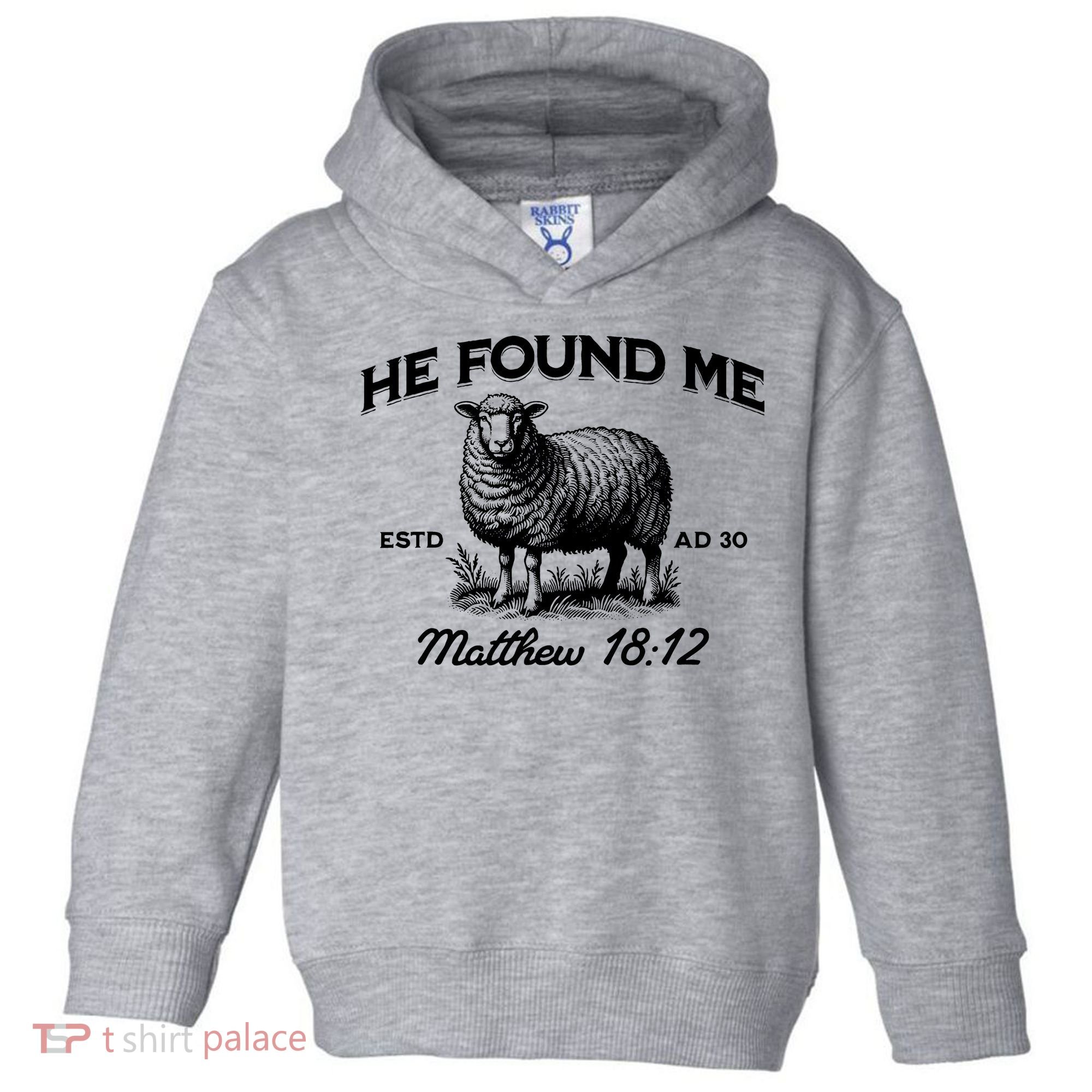 Jesus He Left 99 To Find Me Sheep Christian Toddler Hoodie