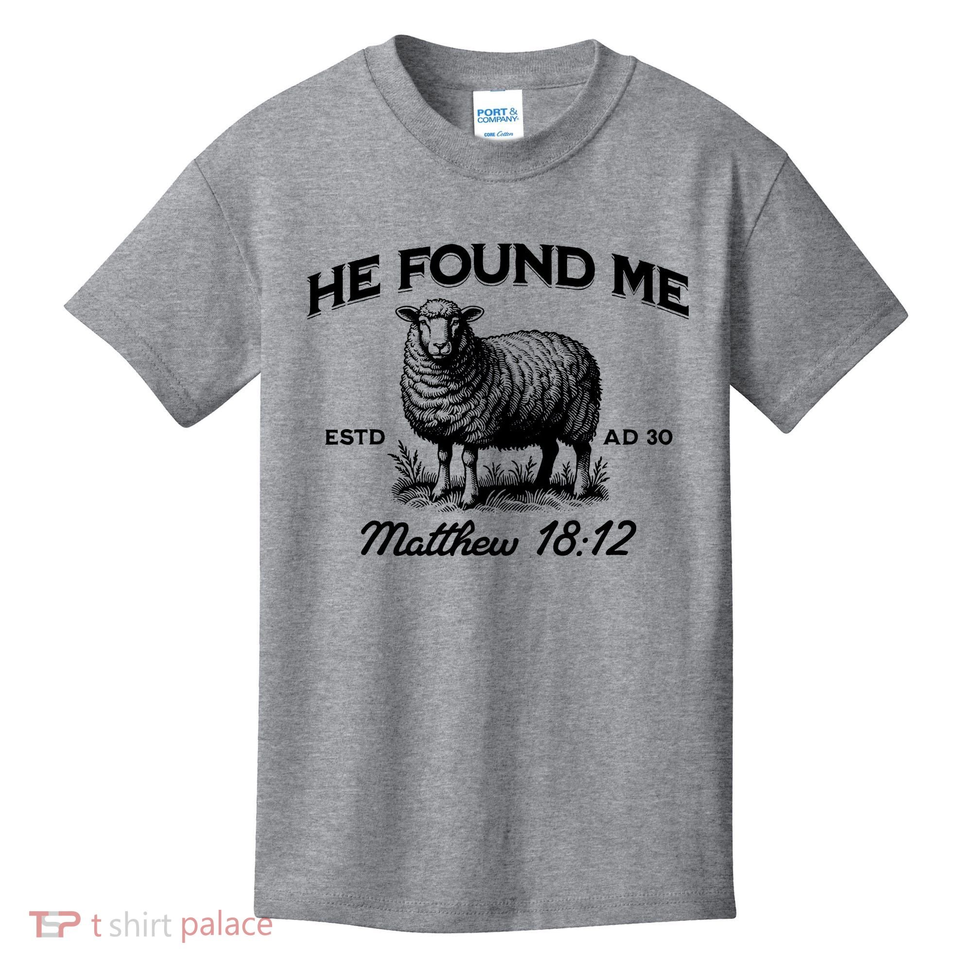 Jesus He Left 99 To Find Me Sheep Christian Kids T-Shirt