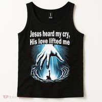 Jesus Heard My Cry His Love Lifted Me Tank Top thumb 2