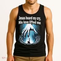 Jesus Heard My Cry His Love Lifted Me Tank Top thumb 3