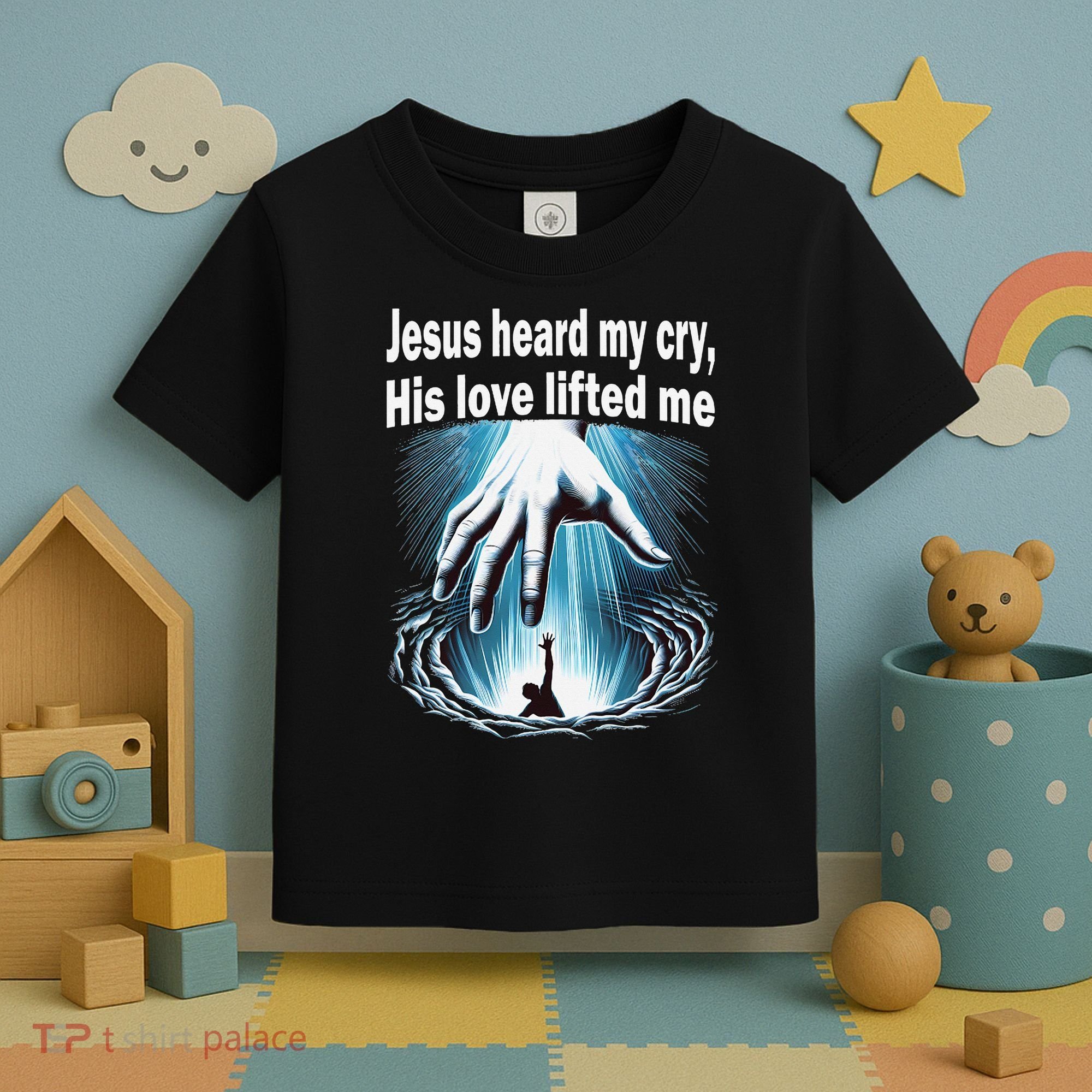 Jesus Heard My Cry His Love Lifted Me Toddler T-Shirt