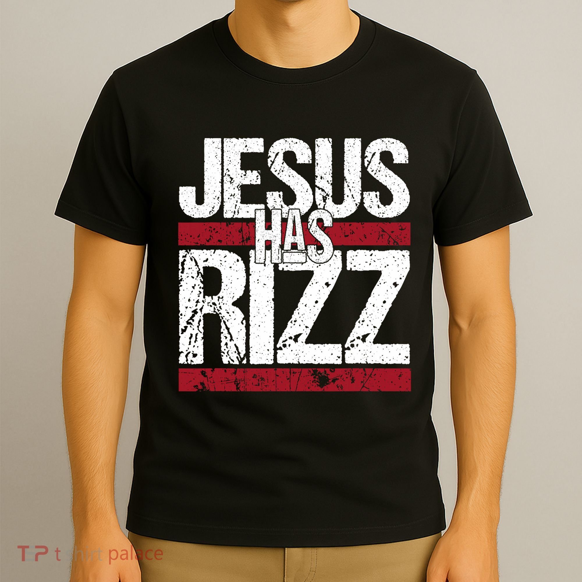 Jesus Has Rizz Simple Christian Faith Believer God Quote T-Shirt
