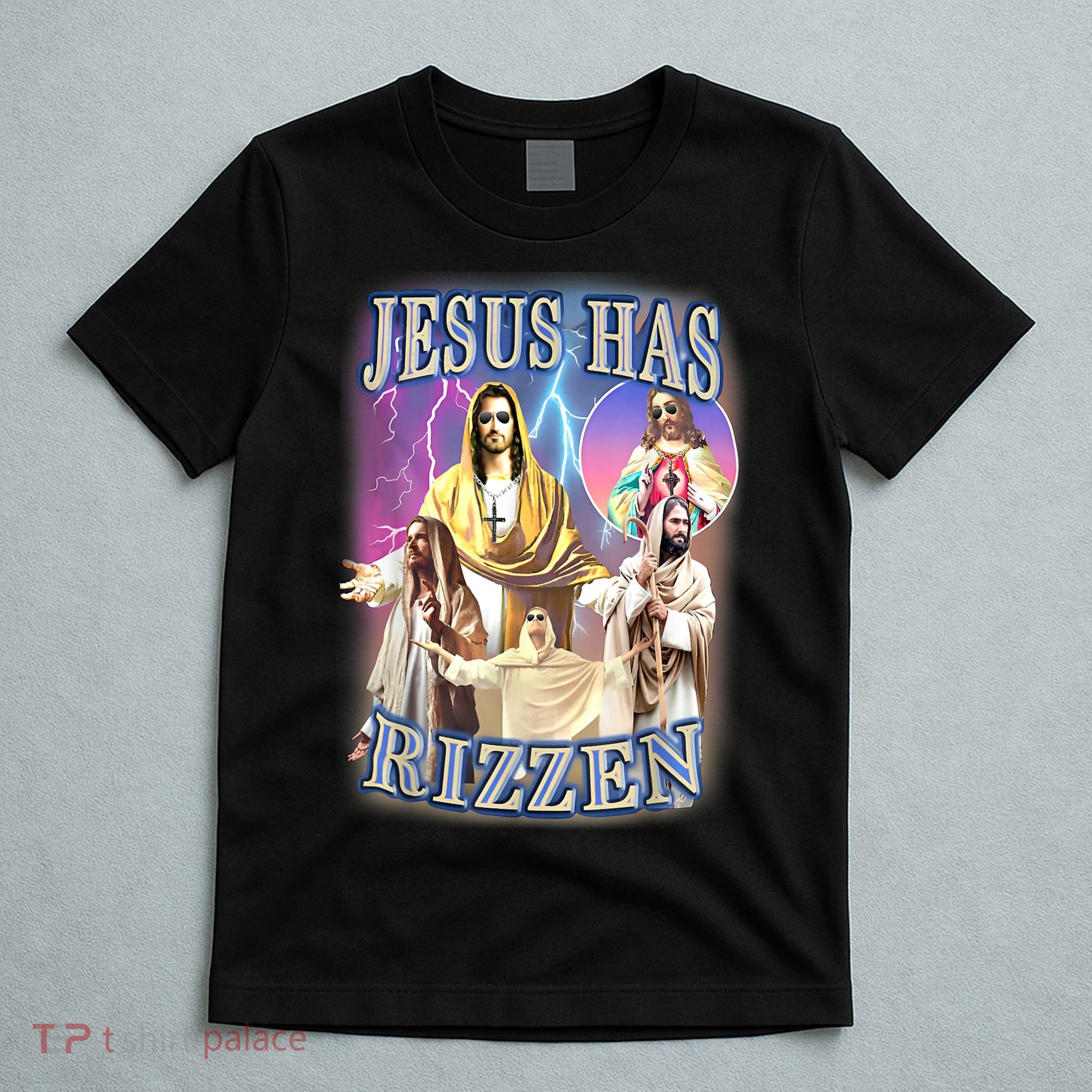 Jesus Has Rizzen T-Shirt