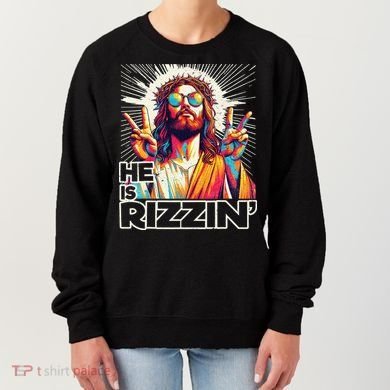  Jesus Has Rizzen Easter Christian Women's Sweatshirt