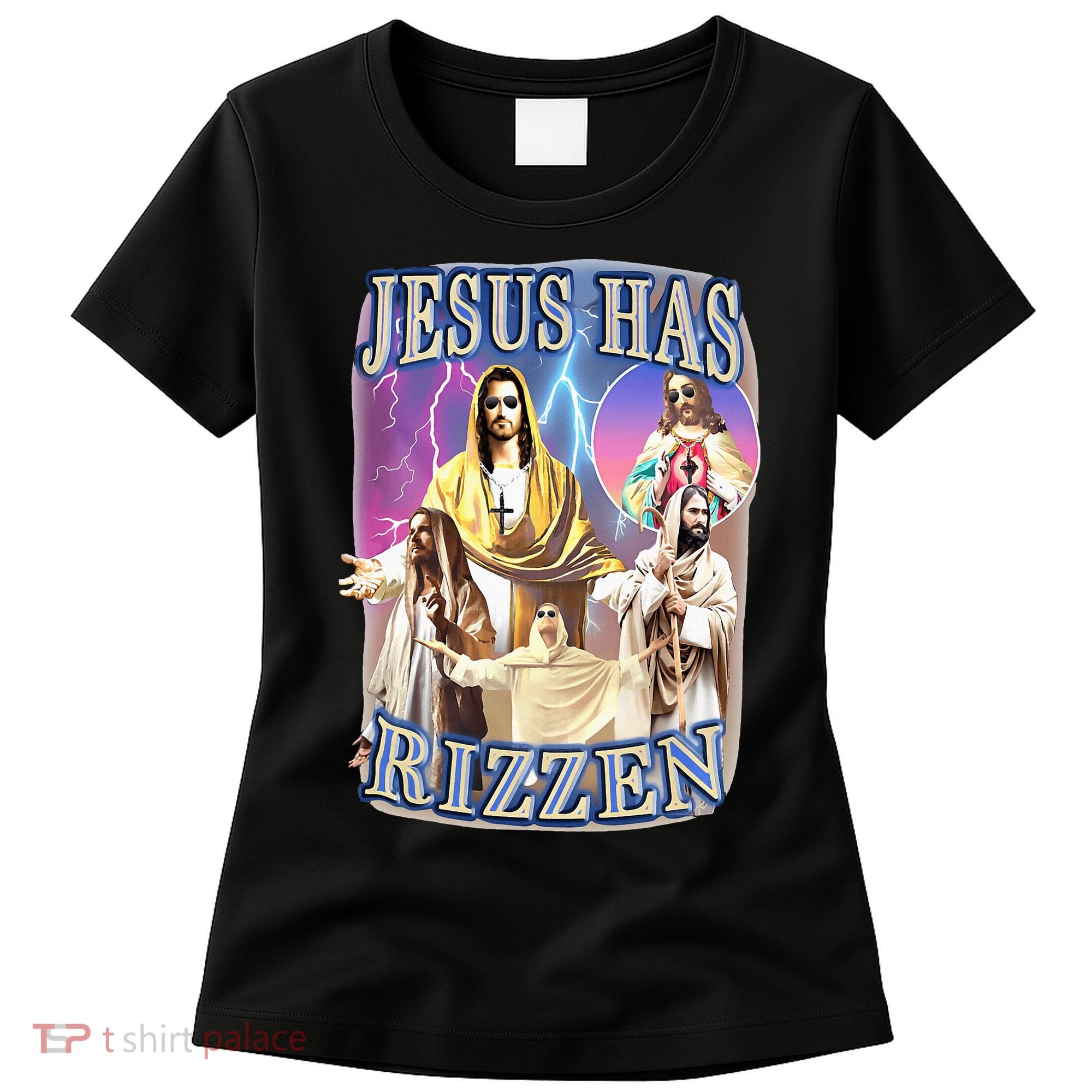 Jesus Has Rizzen Women's T-Shirt