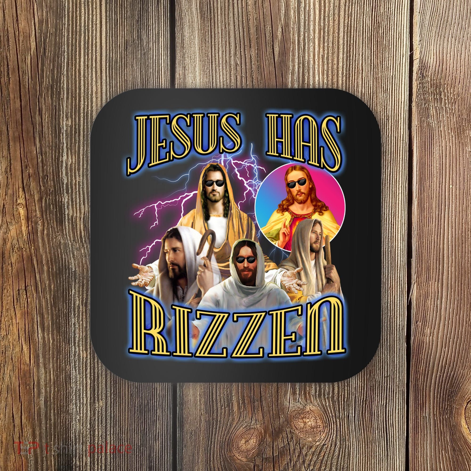 Jesus Has Rizzen Christian Faith Coaster