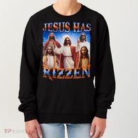 Jesus Has Rizzen He Is Rizzen Women's Sweatshirt thumb 0