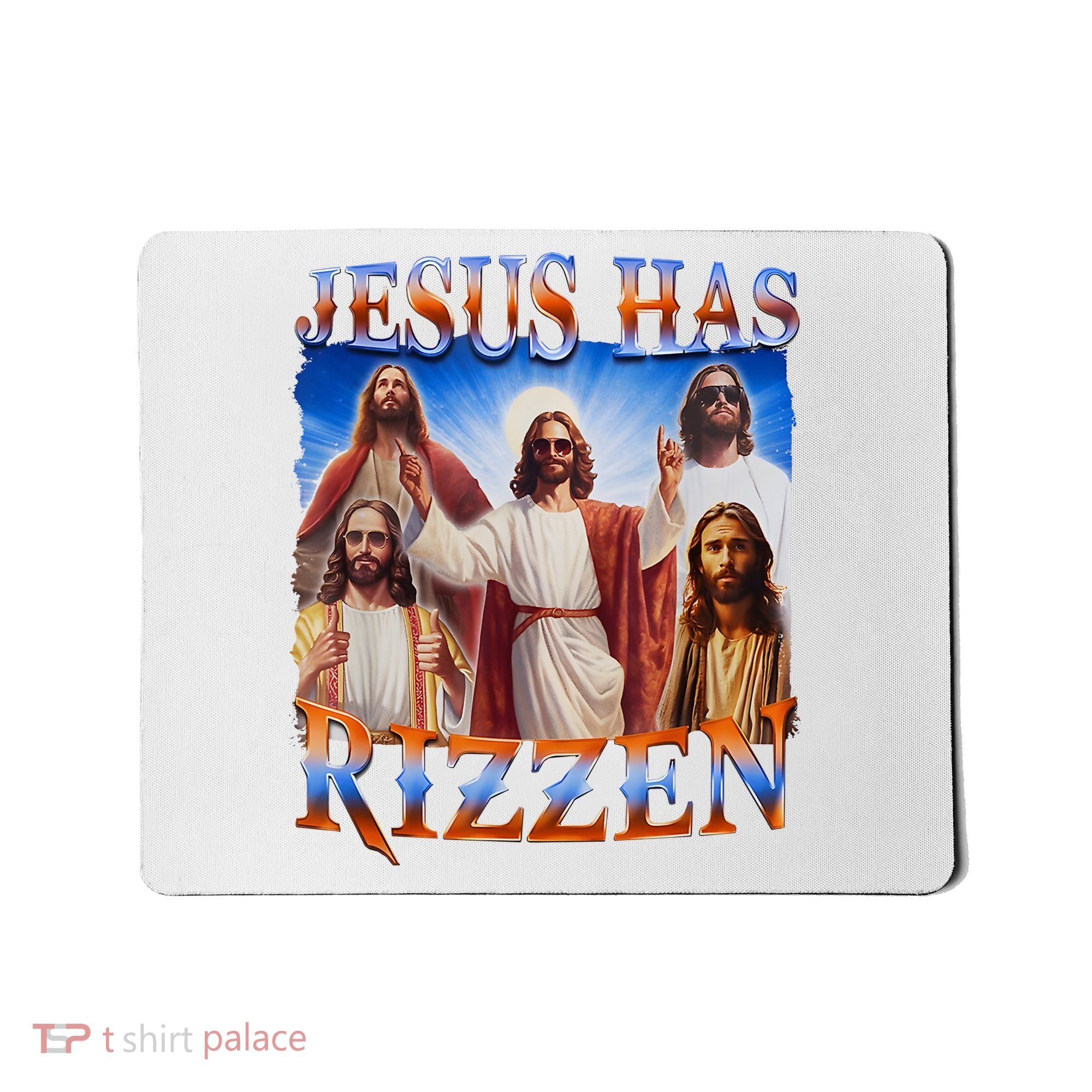 Jesus Has Rizzen He Is Rizzen Mousepad