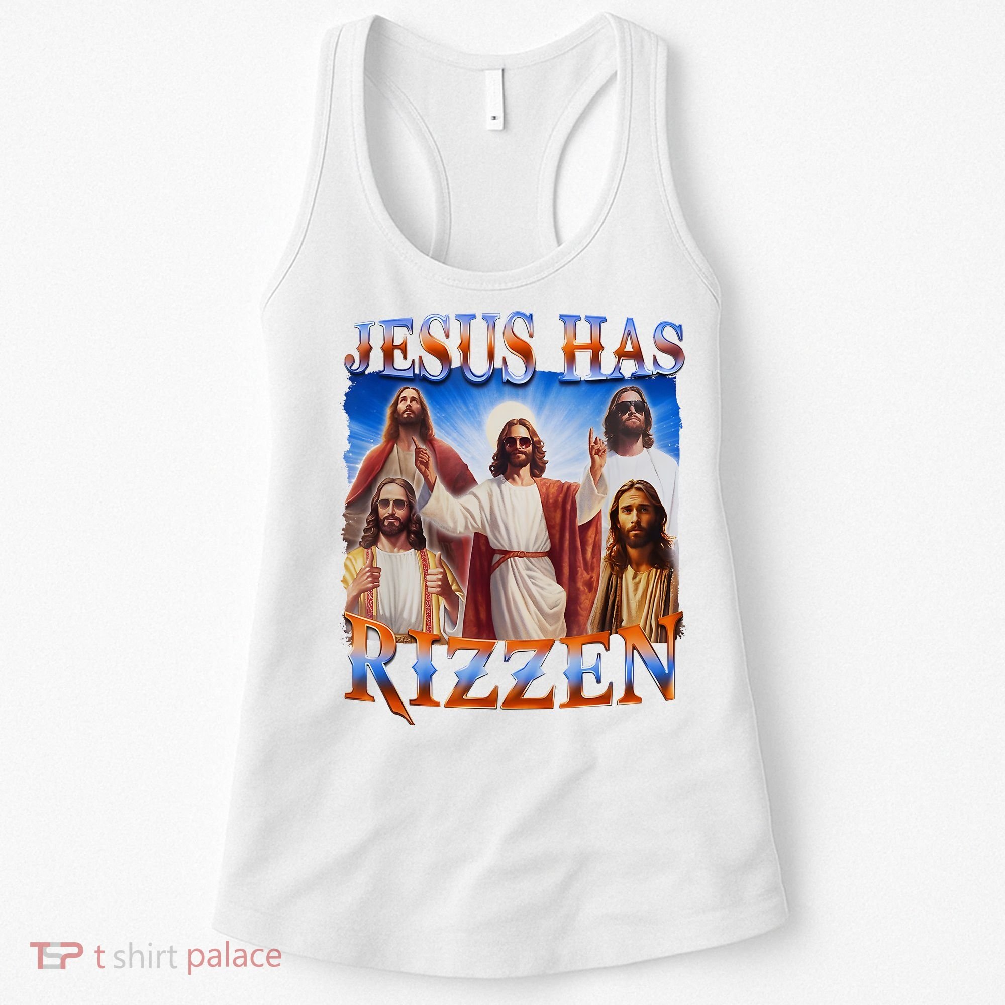 Jesus Has Rizzen He Is Rizzen Women's Tank Top
