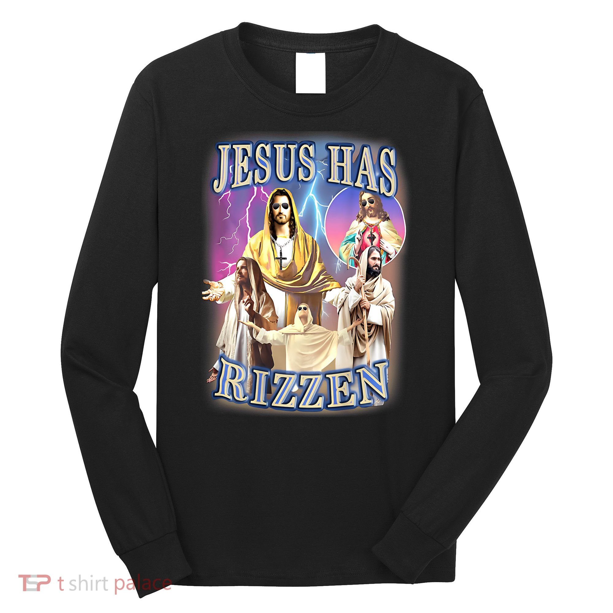 Jesus Has Rizzen Long Sleeve Shirt