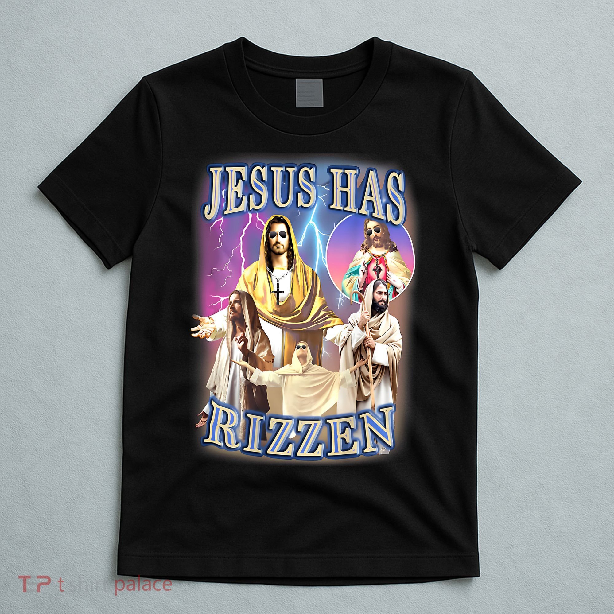 Jesus Has Rizzen T-Shirt