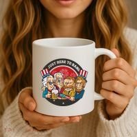 Just Here To Bang President Funny USA Coffee Mug thumb 3