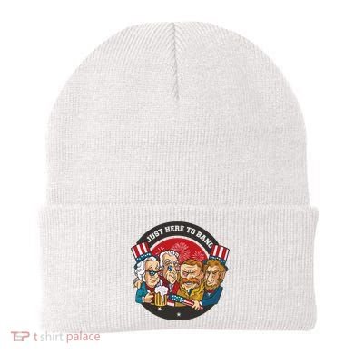 Just Here To Bang President Funny USA Beanie