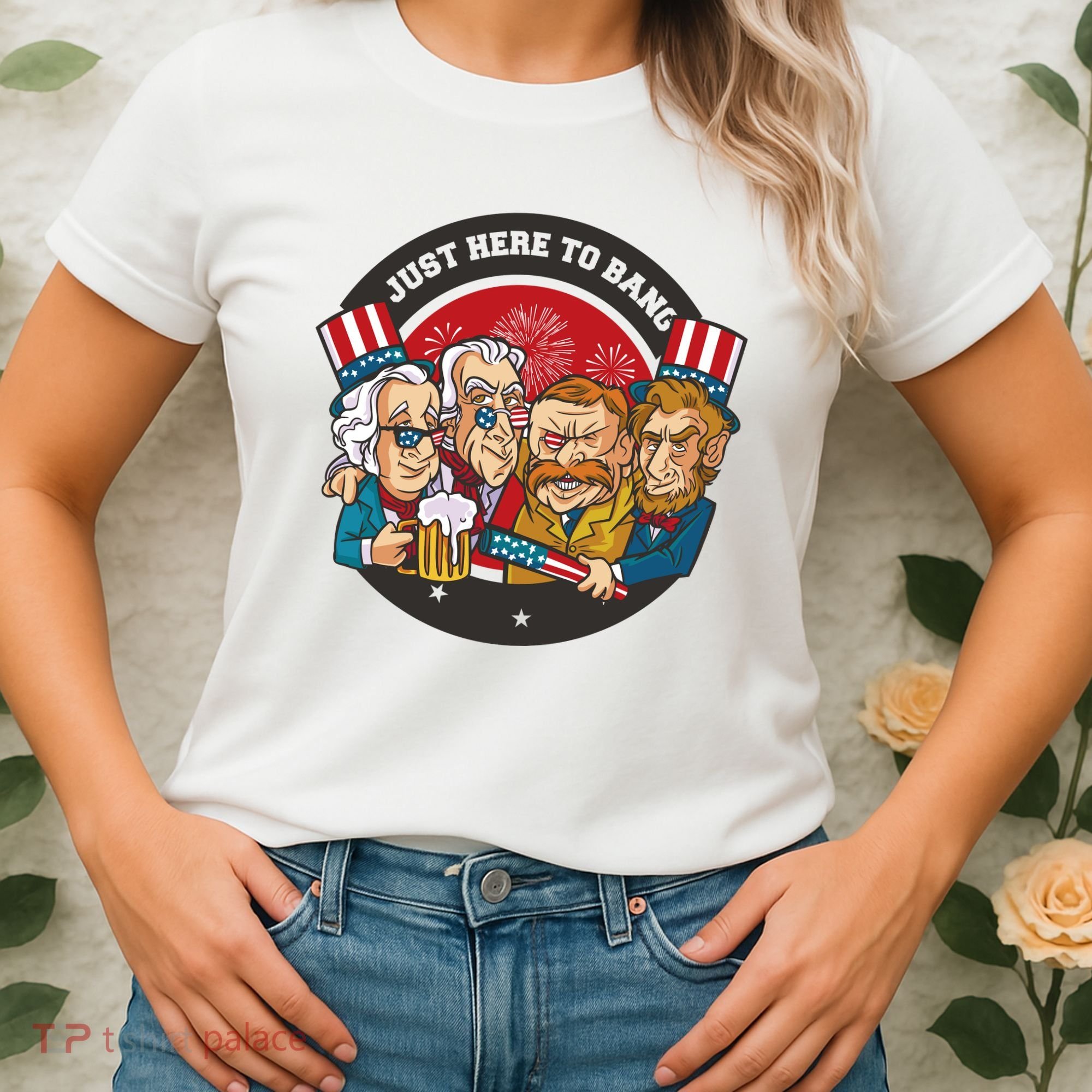Just Here To Bang President Funny USA Women's T-Shirt