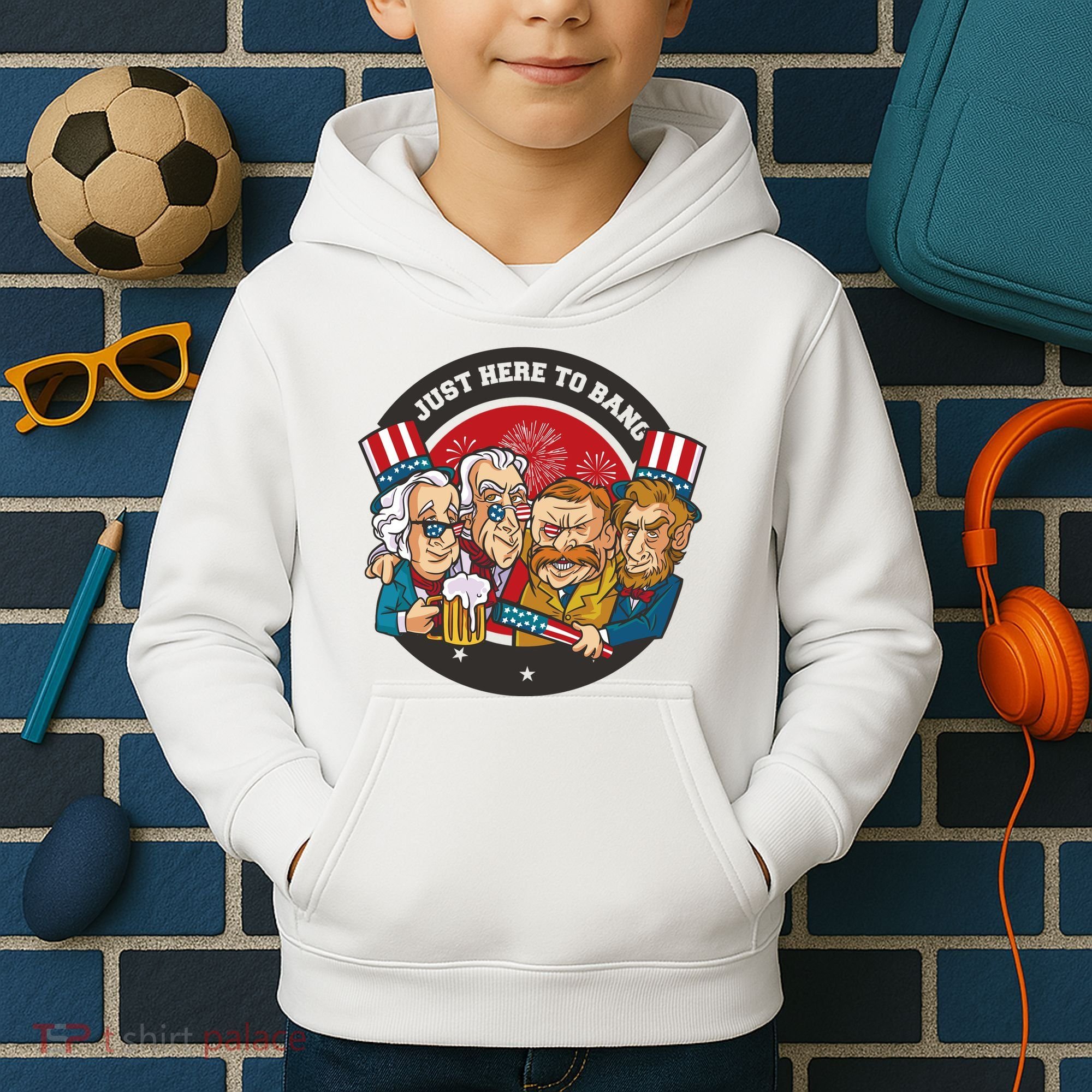 Just Here To Bang President Funny USA Kids Hoodie