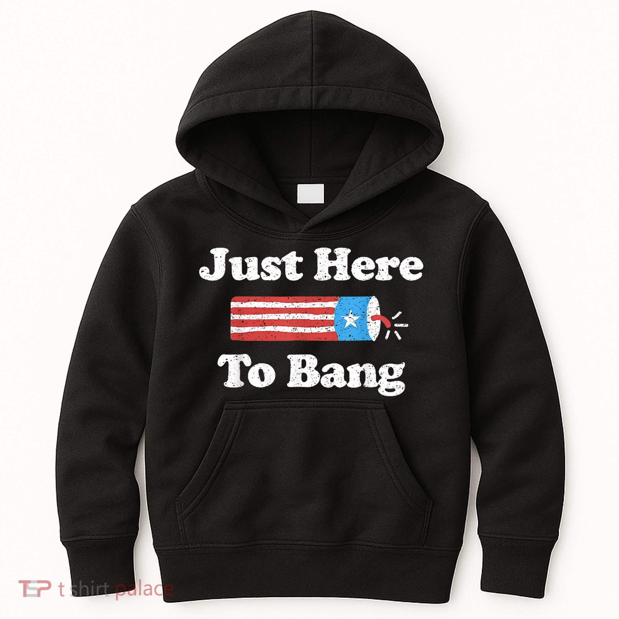 Just Here To Bang Funny 4th July American Flag Kids Hoodie