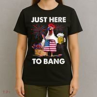 Just Here To Bang USA Flag Funny 4th Of July Chicken Beer T-Shirt thumb 4
