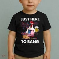 Just Here To Bang USA Flag Funny 4th Of July Chicken Beer Toddler T-Shirt thumb 2