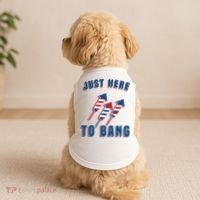 Just Here To Bang Funny 4th Of July Doggie Tank thumb 2