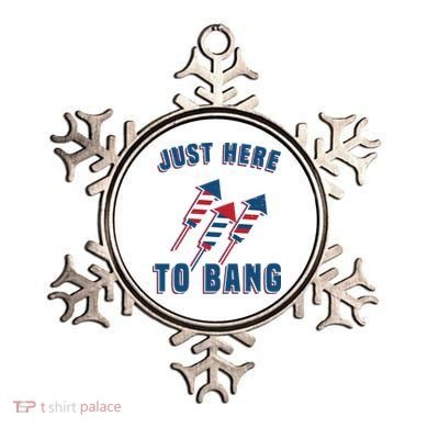 Just Here To Bang Funny 4th Of July Ornament
