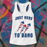 Just Here To Bang Funny 4th Of July Women's Tank Top thumb 3